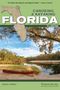 Johnny Molloy: Canoeing & Kayaking Florida, Buch