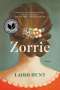 Laird Hunt: Zorrie, Buch