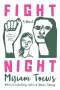 Miriam Toews: Fight Night, Buch