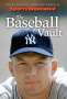 Sports Illustrated: Sports Illustrated the Baseball Vault, Buch