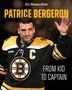 The Boston Globe: Patrice Bergeron, Buch