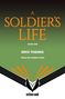 "A Soldier's Life" in orange, "Book One", "Erick Thiemke", "Final Art Coming Soon" auf grünem Hintergrund. Unten ein Logo., Buch