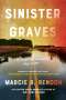 Marcie Rendon: Sinister Graves, Buch