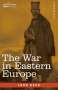 John Reed: The War in Eastern Europe, Buch