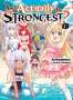 Sai Sumimori: Am I Actually the Strongest? 5 (Light Novel), Buch