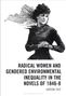 Text: „RADICAL WOMEN AND GENDERED ENVIRONMENTAL INEQUALITY IN THE NOVELS OF 1846-8“ von Adrian Tait. Illustration: Frau mit Hut im Wind., Buch