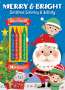 Editors of Silver Dolphin Books: Merry & Bright! Christmas Coloring, Buch