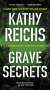 Kathy Reichs: Grave Secrets, Buch