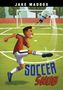 Jake Maddox: Soccer Snub, Buch