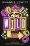 Amanda DeWitt: Aces Wild, Buch