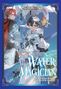 Text: "The Central Provinces Arc 1, The Water Magician, Author: Tadashi Kubou, Illustrator: Nokito." Zwei Anime-Charaktere, Wasser-Magie.