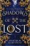 Maxym M. Martineau: Shadows of the Lost, Buch