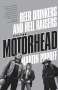 Martin Popoff: Lemmy, Phil, Fast Eddie and the Rise of Motorhead, Buch