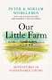 Peter Wohlleben: Our Little Farm: Adventures in Sustainable Living, Buch