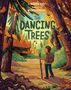 Masiana Kelly: The Dancing Trees, Buch