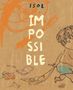 Isol: Impossible, Buch