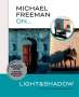 Michael Freeman: Michael Freeman On... Light & Shadow, Buch