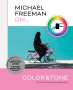 Michael Freeman: Michael Freeman On... Color & Tone, Buch