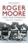 Roger Moore: Last Man Standing, Buch