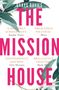 Carys Davies: The Mission House, Buch, Buch