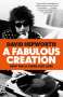 David Hepworth: A Fabulous Creation, Buch