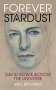 Will Brooker: Forever Stardust, Buch