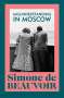 Simone de Beauvoir: Misunderstanding in Moscow, Buch