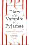 Mathias Malzieu: Diary of a Vampire in Pyjamas, Buch