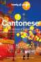 Isabella Noble: Lonely Planet Cantonese Phrasebook & Dictionary, Buch