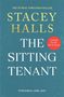 Text: "THE SUNDAY TIMES BESTSELLER. STACEY HALLS. THE SITTING TENANT. COVER TO BE REVEALED. PUBLISHING APRIL 2027." Schlichtes Design., Buch