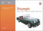 Paul Hogan: Triumph TR2, TR3, TR3A & TR3B, Buch