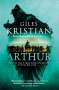 Giles Kristian: Arthur, Buch