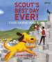 Jennifer Farley: Scout's Best Day Ever!: A Doggy Adventure Around Ireland, Buch