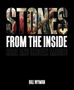 „STONES FROM THE INSIDE: RARE AND UNSEEN IMAGES“ von Bill Wyman in großem, markantem Text. Passt zu Rockmusik., Buch