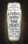 Andreas Viestad: Living with the Dead, Buch