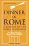 Andreas Viestad: Dinner in Rome, Buch