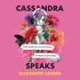 Elizabeth Lesser: Cassandra Speaks: When Women Are the Storytellers, the Human Story Changes, CD