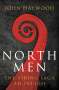John Haywood: Northmen, Buch