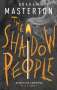 Graham Masterton: The Shadow People, Buch