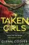 Glenn Cooper: The Taken Girls, Buch