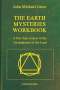 John Michael Greer: The Earth Mysteries Workbook, Buch