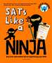 Andrew Jennings: SATs Like a Ninja, Buch