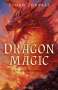 Rachel Patterson: Pagan Portals - Dragon Magic, Buch
