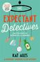 Kat Ailes: The Expectant Detectives, Buch