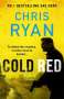 Chris Ryan: Cold Red, Buch