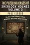 "The Puzzling Cases of Sherlock Holmes Volume 2," "Paul Elgood," "35 Extraterrestrial Murder Board Mysteries." Detektiv mit Lupe vor Wand., Buch