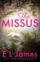 E L James: The Missus, Buch