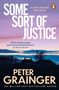 Titel: "Some Sort of Justice" von Peter Grainger. Silhouetten von Gebäuden und Bäumen bei Sonnenuntergang., Buch