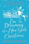 Oben: „Can she follow her heart...?“ Unten: „I'm Dreaming of a New York Christmas“, darunter „HAYLEY DUNLOP“. Illustration: Paar tanzt vor Skyline., Buch