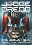 „Judge Dredd: The Oubliette Part One“. Nahaufnahme eines grimmigen Gesichts mit Helmmaske. Comic-Stil., Buch